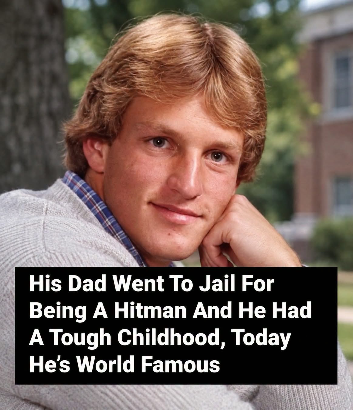 Woody Harrelson's Journey: From Hitman's Son to Hollywood Icon
